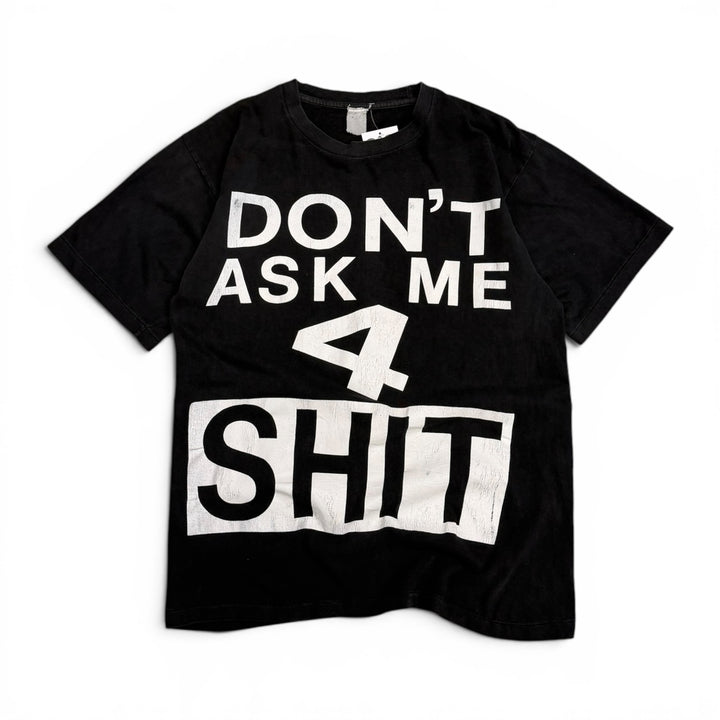 90's Vintage 'Don't Ask Me 4 Sh..' Black Graphic T-Shirt (XL)