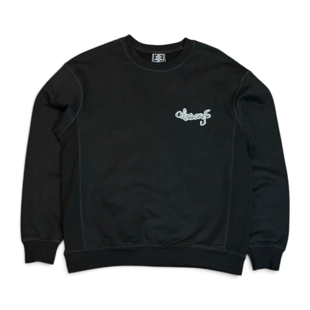 Always Do What You Should Do Black Sweatshirt (M)