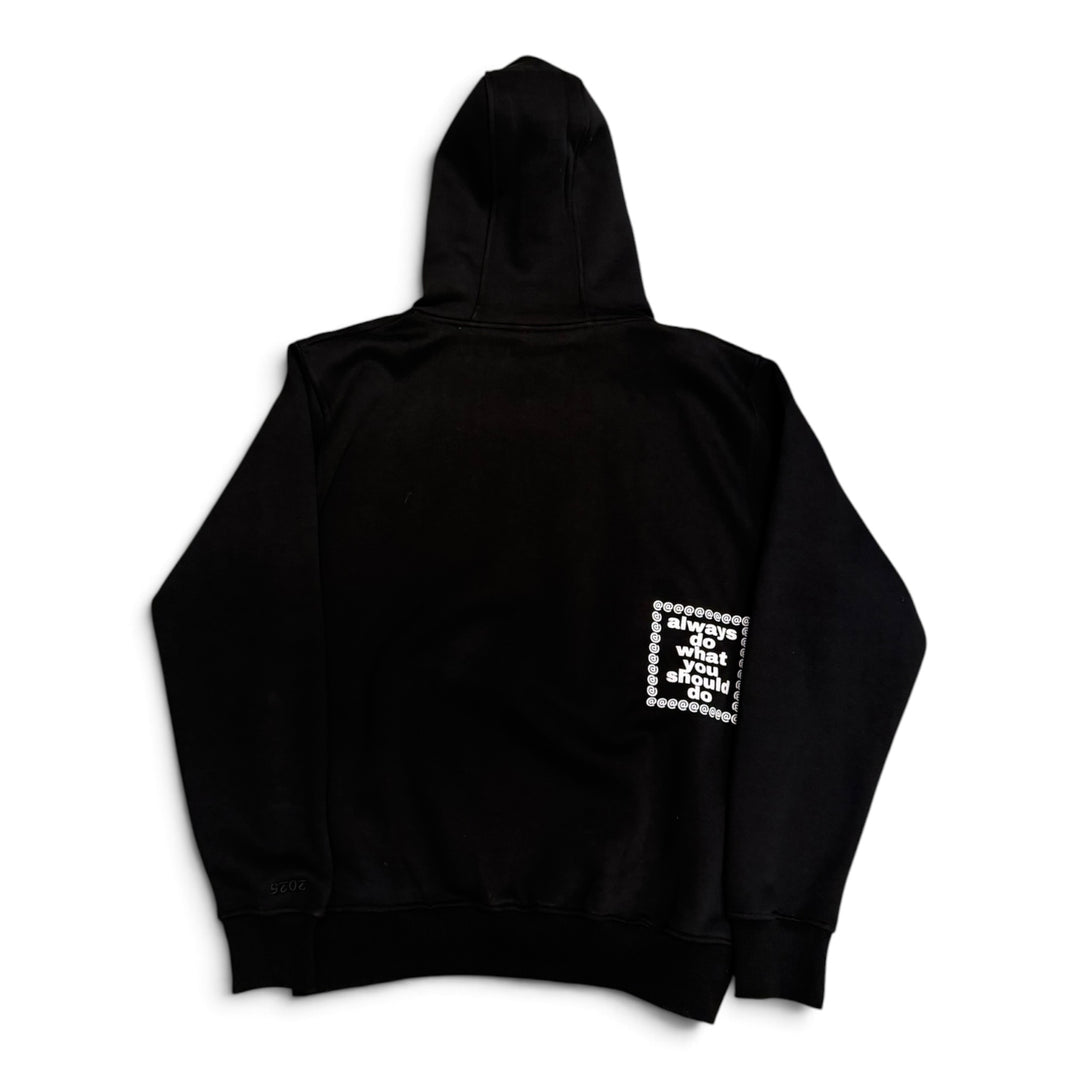 Always Do What You Should Do. Hoodie Black (L)