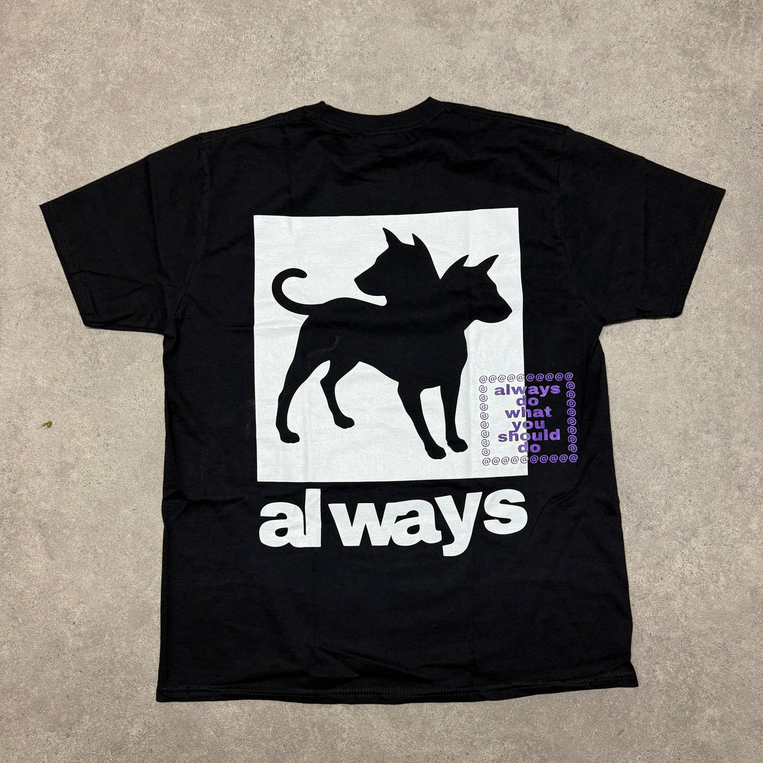 Always Do What You Should Do T-Shirt Size M Black